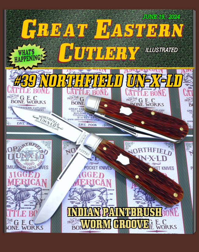 Great Eastern Cutlery. Northfield #39 knife. GEC. Indian Paintbrush Worm Groove