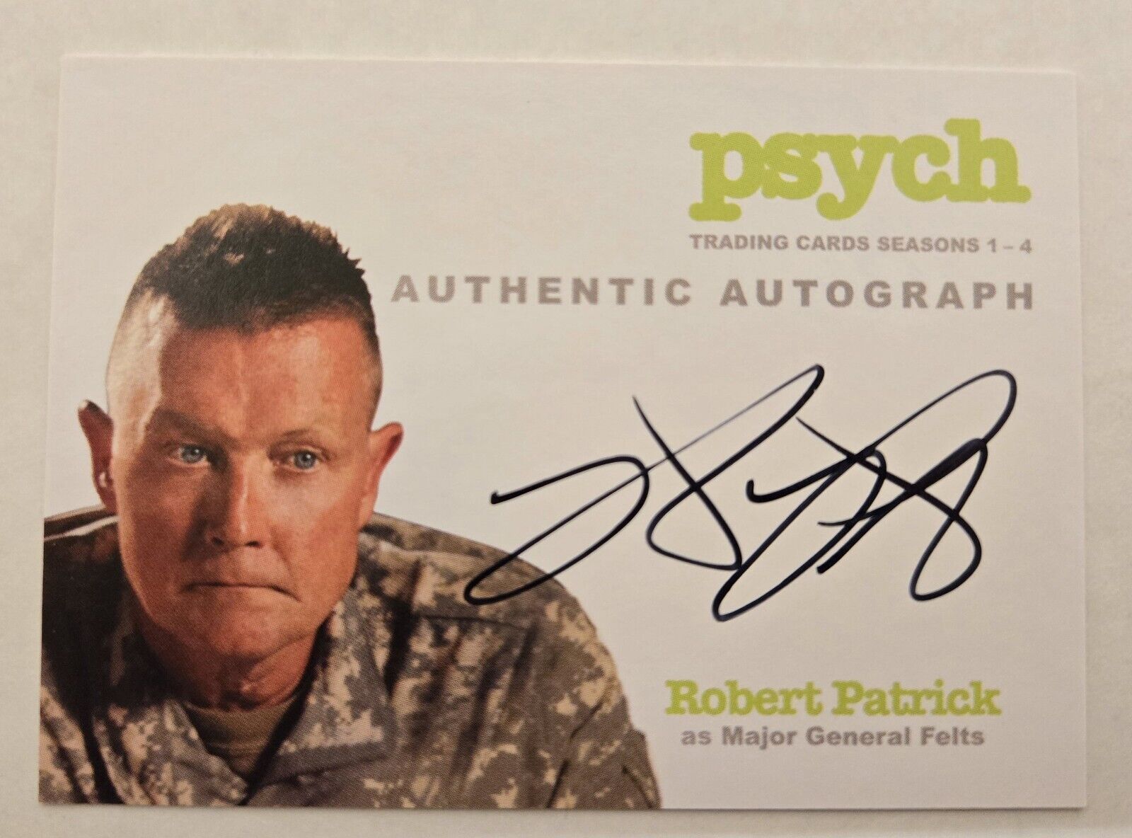 ROBERT PATRICK as MAJOR GENERAL FELTS Autograph Auto Psych Seasons 1-4 #A8