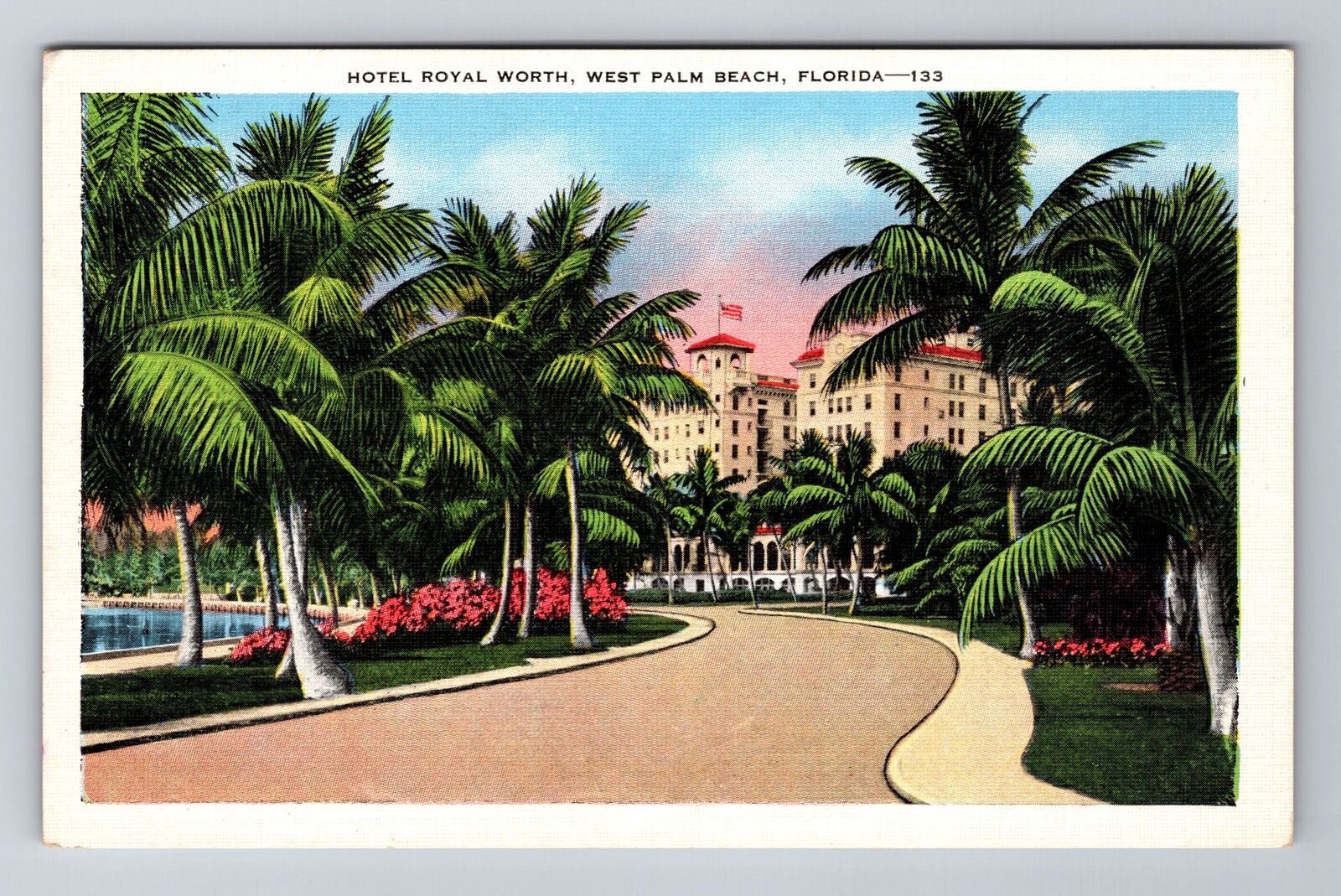 West Palm Beach FL-Florida, Hotel Royal Worth, Advertising, Vintage Postcard