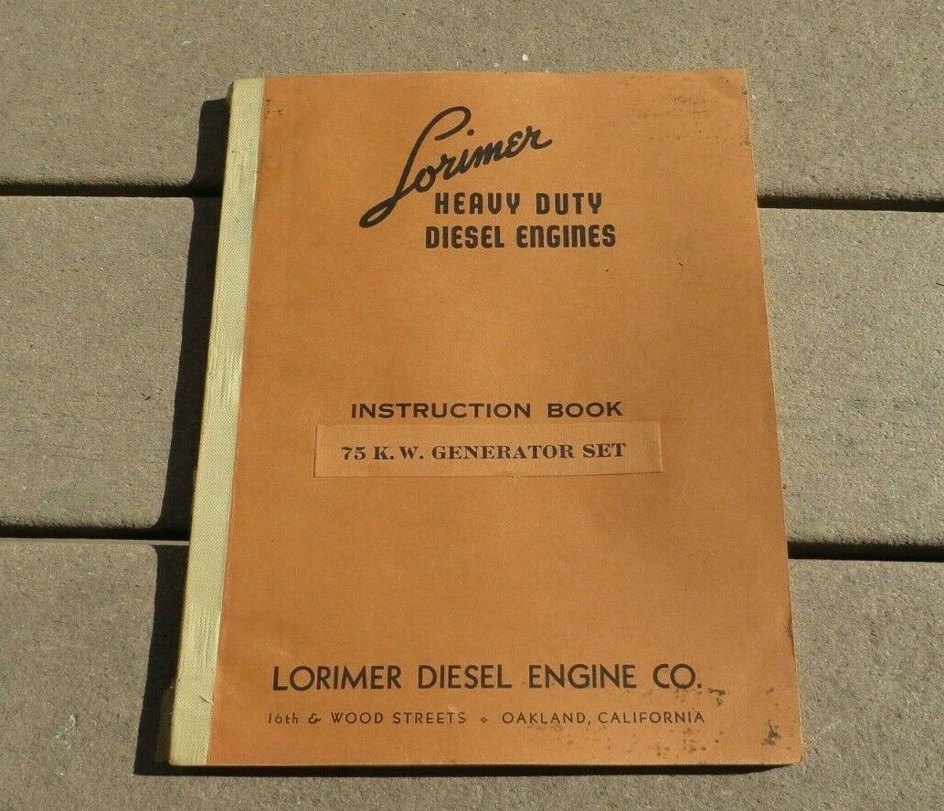 WW2 US Navy Destroyer LORIMER Diesel Engine Generator  75 KW Instruction Book