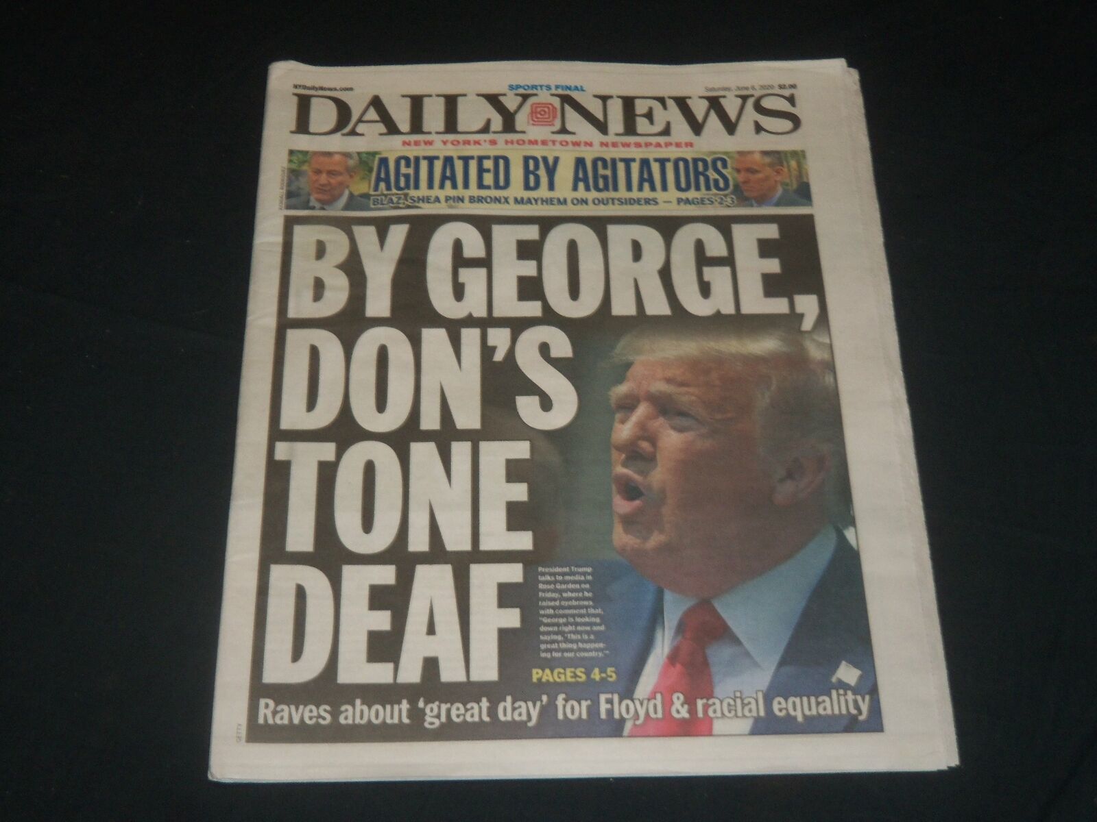 2020 JUNE 6 NEW YORK DAILY NEWS NEWSPAPER - BY GEORGE, DON'S TONE DEAF