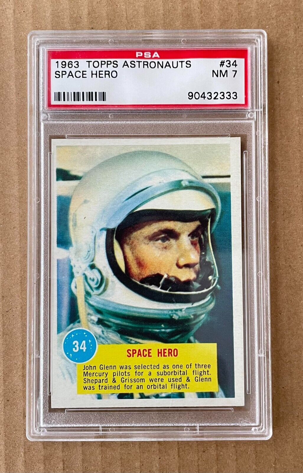 1963 Topps Astronauts #34 SPACE HERO PSA 7 NM John Glenn
