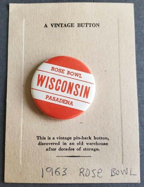 VERY NICE 1963 Wisconsin Badgers Rose Bowl Pinback Button - Vander Kelen Richter