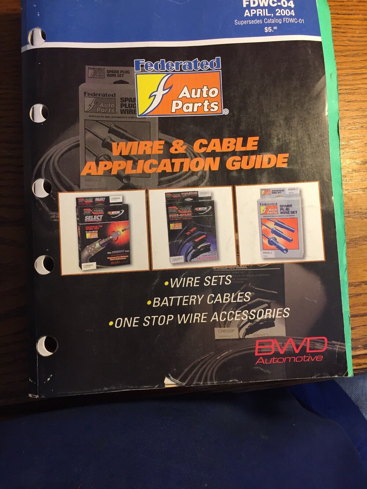 Vintage 2004 Federated Wire Cable Application Guide Catalog Auto Parts