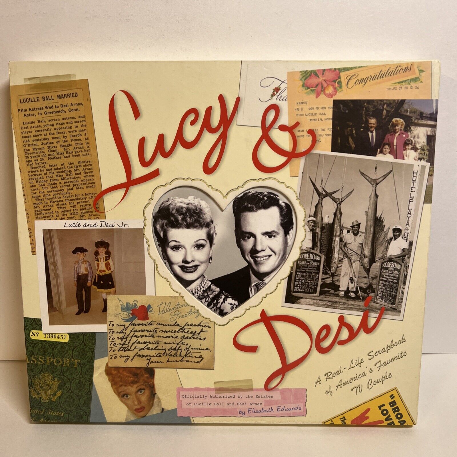 LUCY & DESI~A REAL LIFE SCRAPBOOK OF AMERICA\'S FAVORITE TV COUPLE