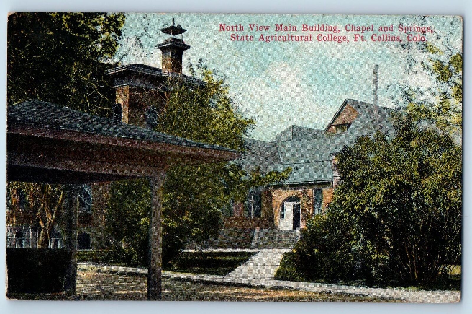 Fort Collins Colorado CO Postcard North View Main Building Chapel 1921 Antique