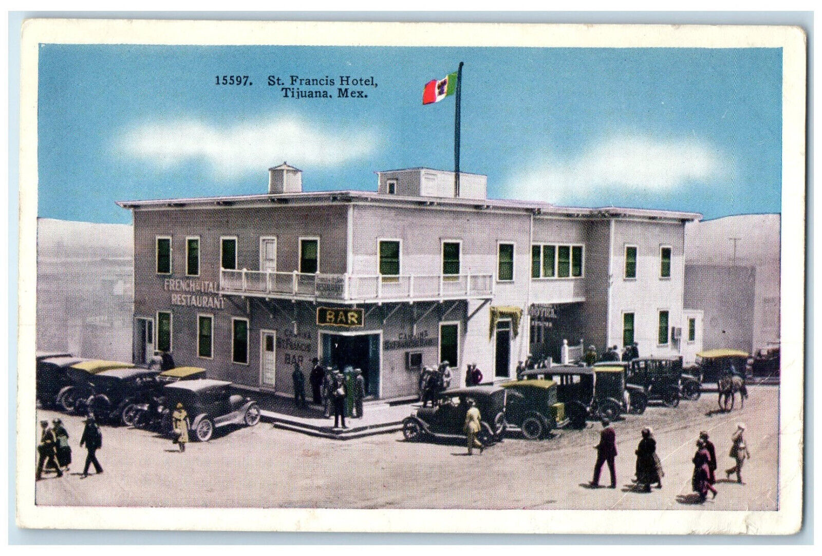 c1920's St. Francis Hotel Building Flag Tijuana Baja California Mexico Postcard