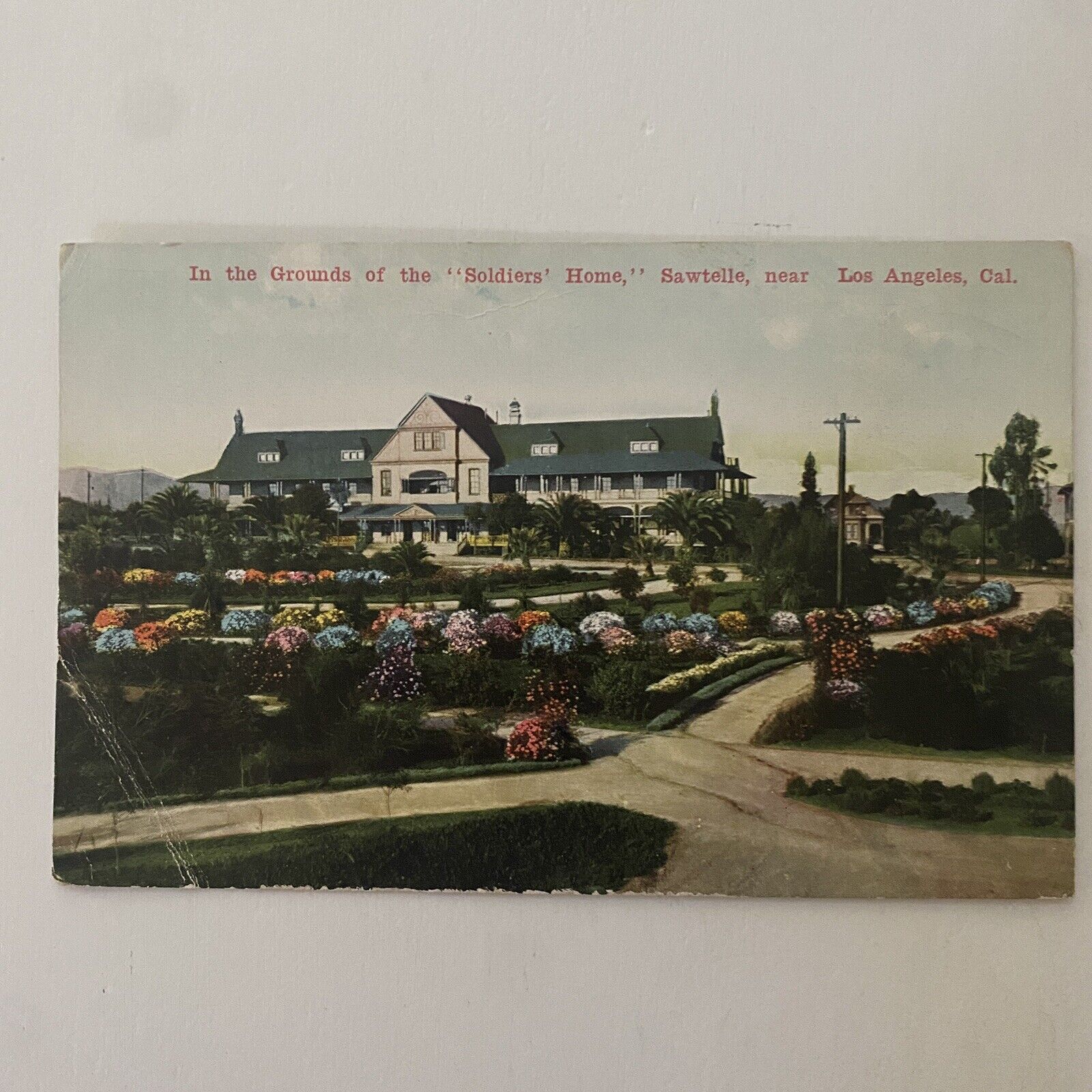 Vintage Postcard 1916 In The Grounds of Soldiers Home Sawtelle Los Angeles Calif