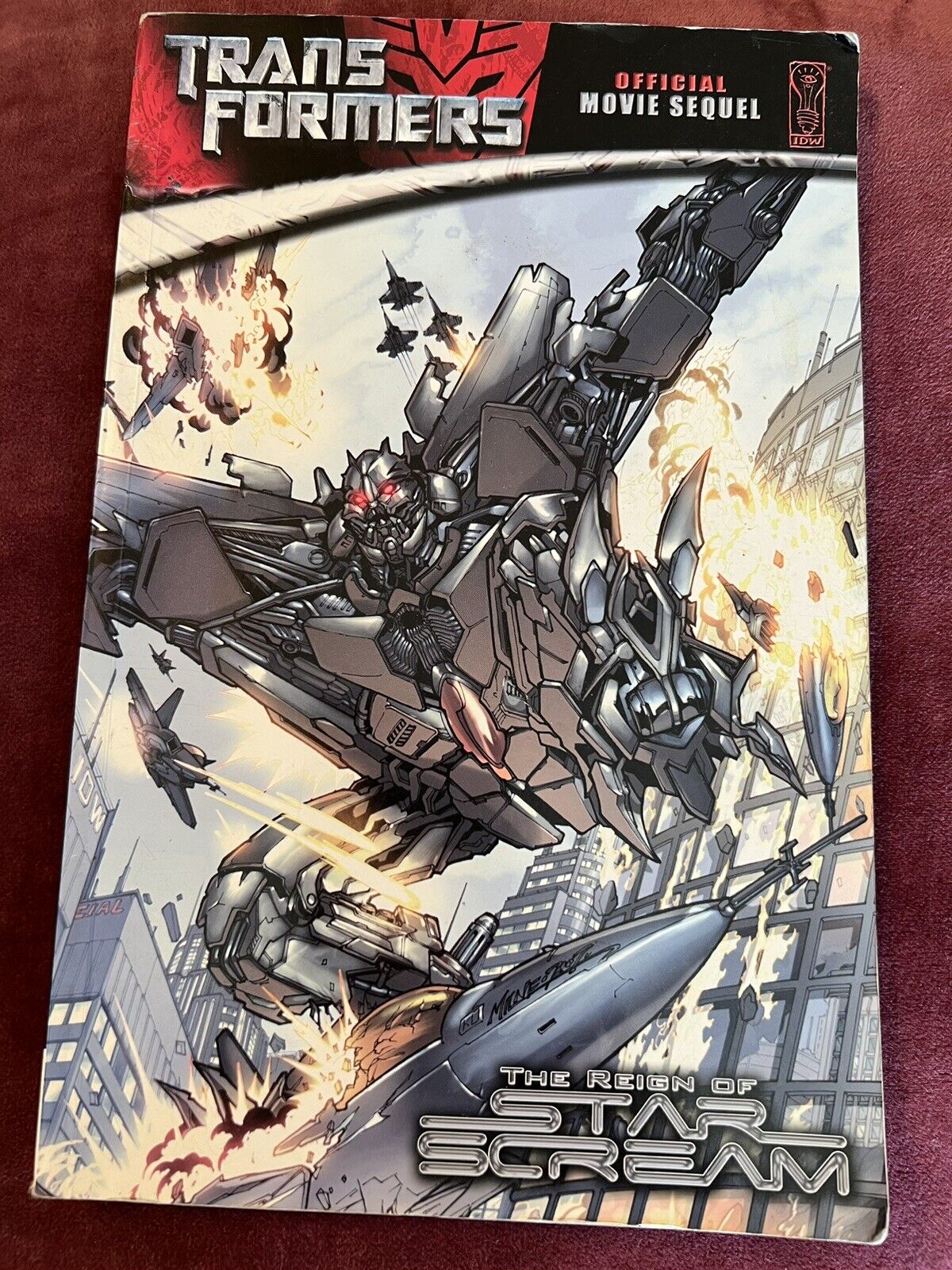 The Transformers Movie Sequel: the Reign of Starscream (IDW Publishing July...