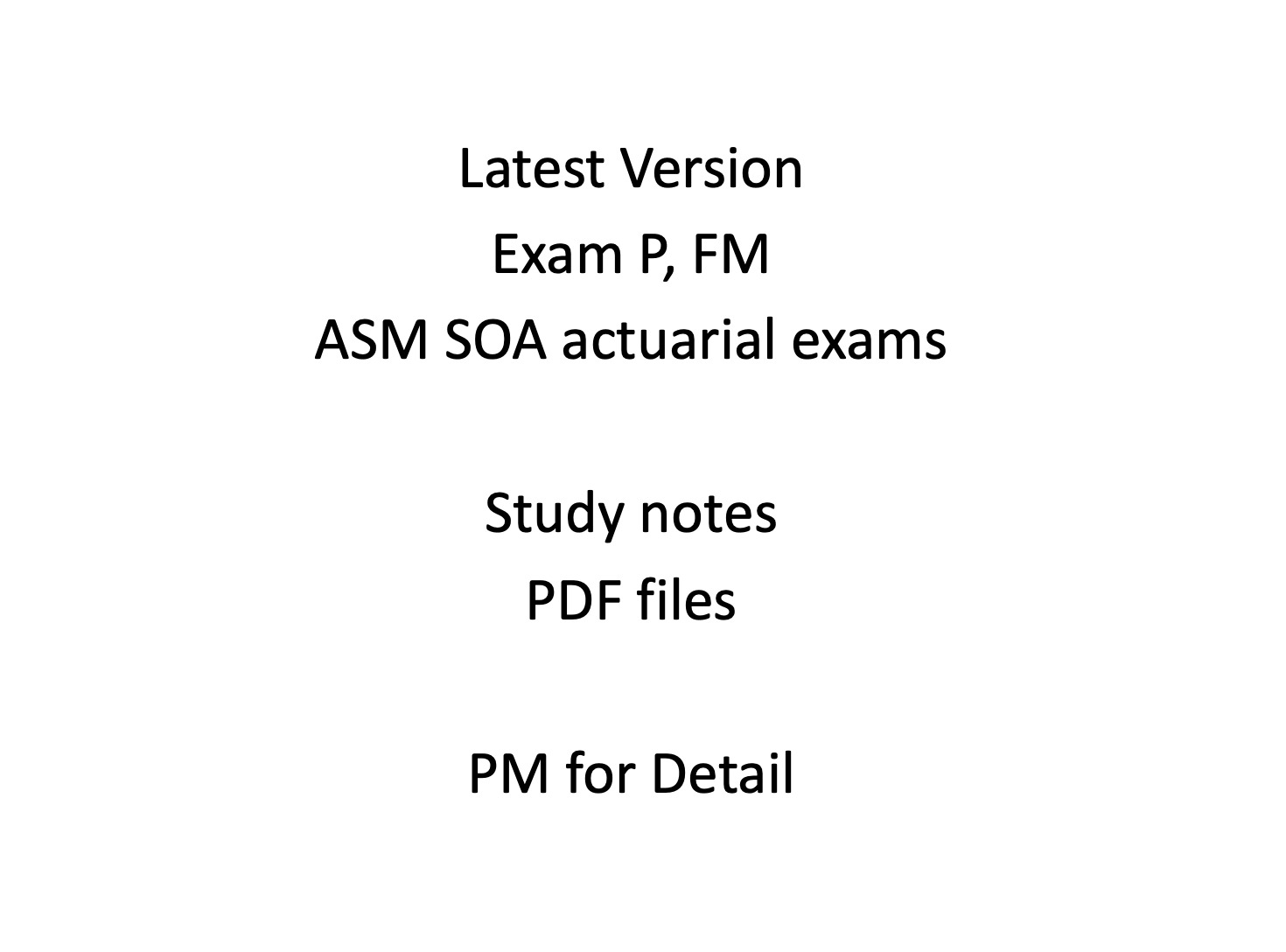 ASM SOA actuarial study manual, Exam P, FM Latest Version