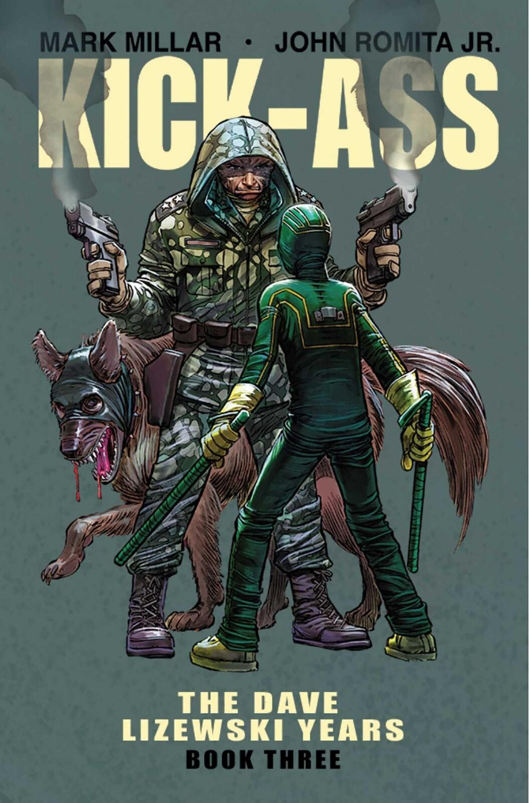 Kick-Ass: The Dave Lizewski Years Book Three (Kick-Ass, 3) (USED)