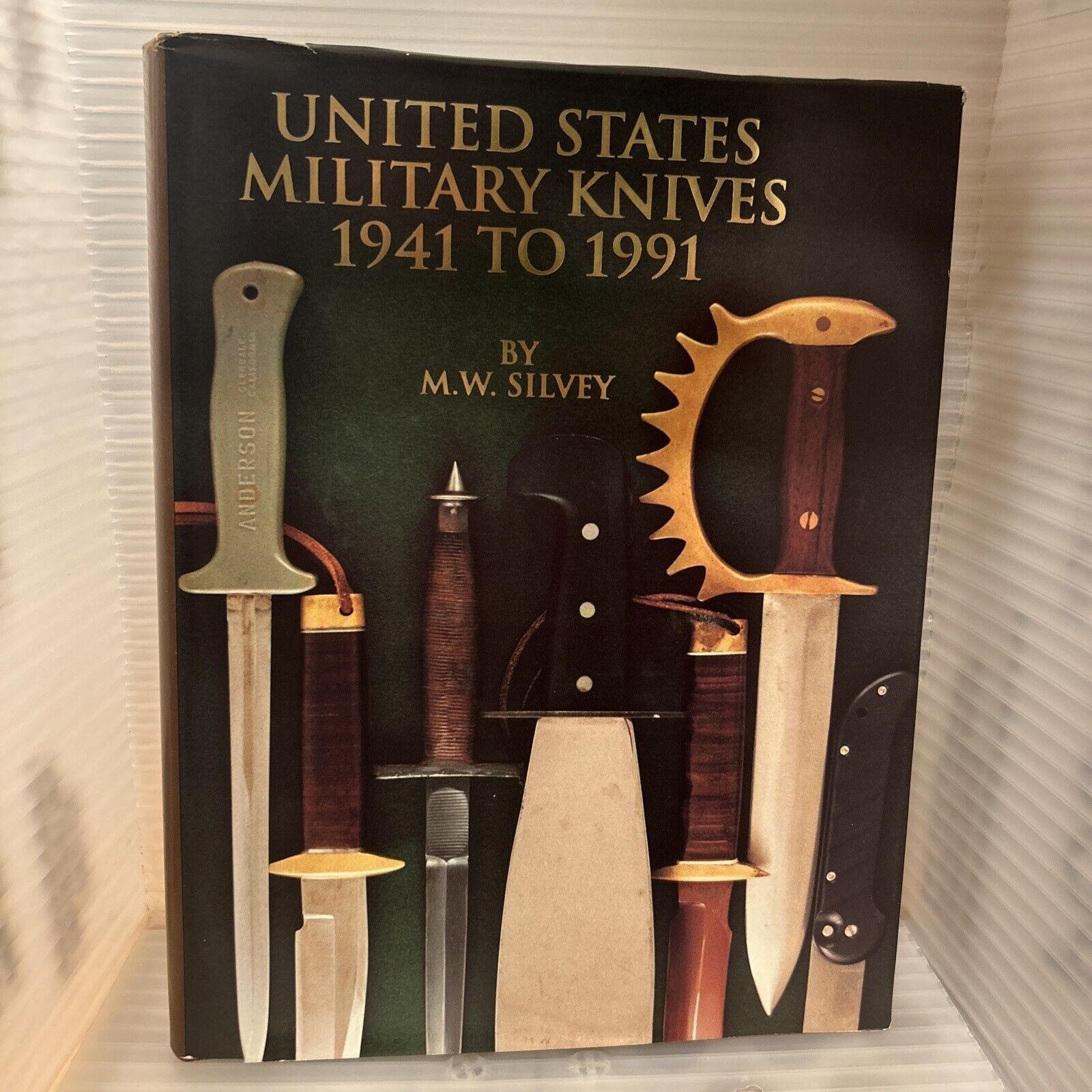 United States Military Knives 1941 To 1991 Signed By The Author