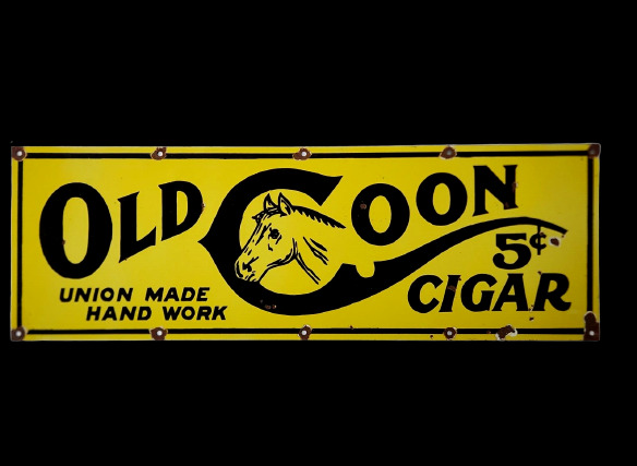 OLD COON PORCELAIN ENAMEL SIGN 38X14 INCHES