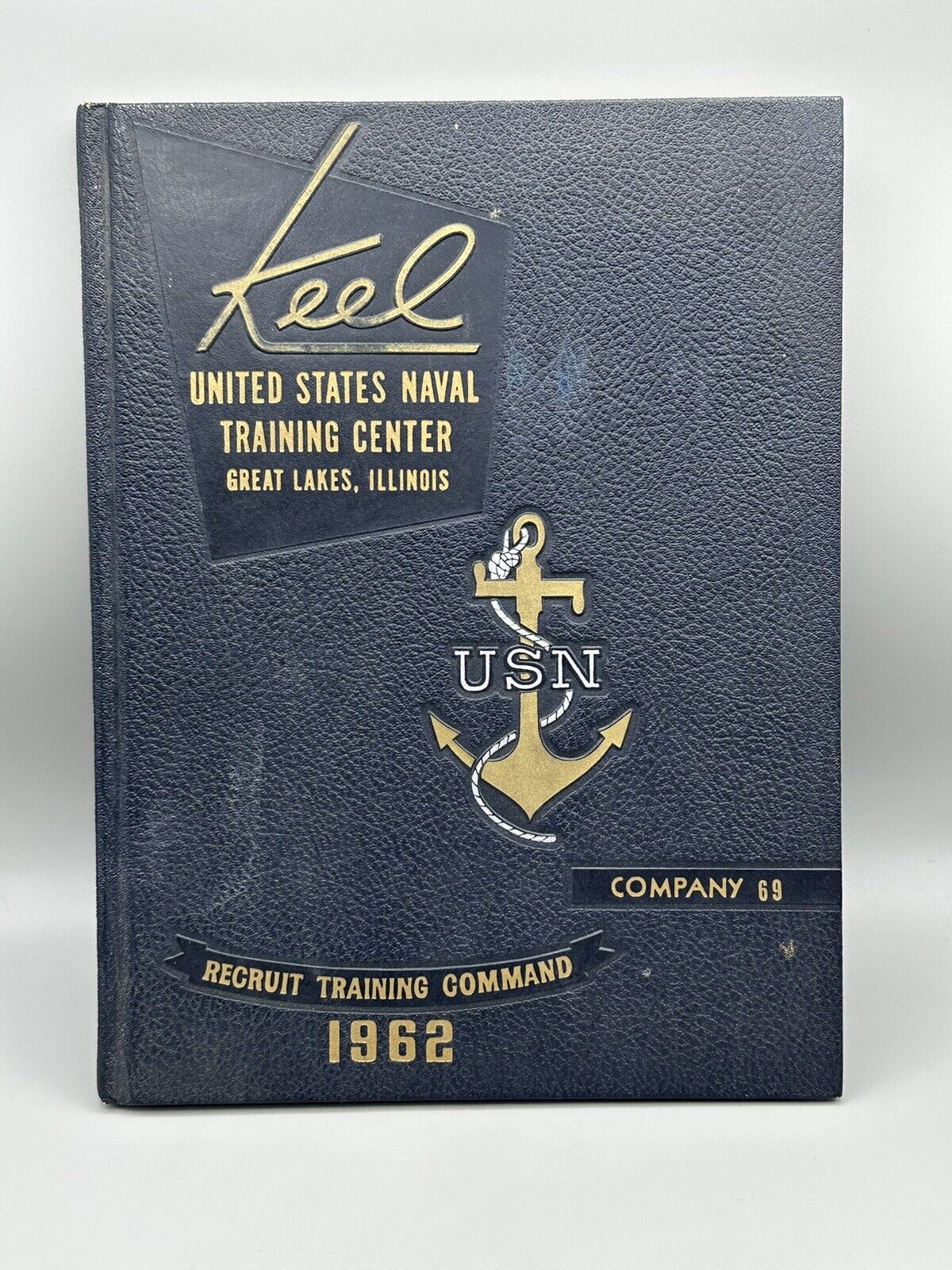 The Keel U.S.Naval Training Center Great Lakes Illinois Co 69 1962 Navy Vtg