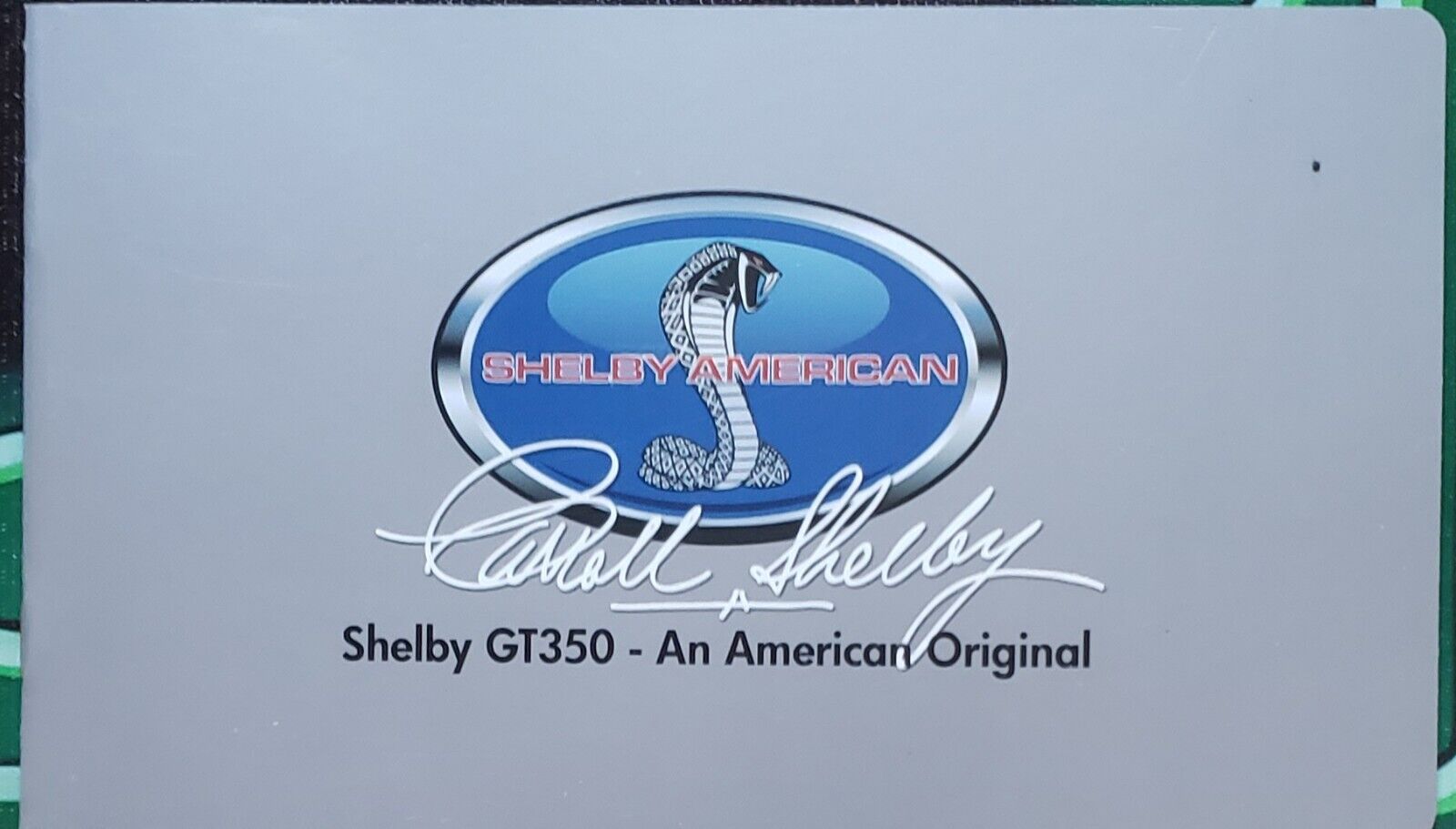 SHELBY AMERICAN GT350 - AMERICAN ORIGINAL - ALL  GT350 OWNERS NEED THIS BOOKLET 