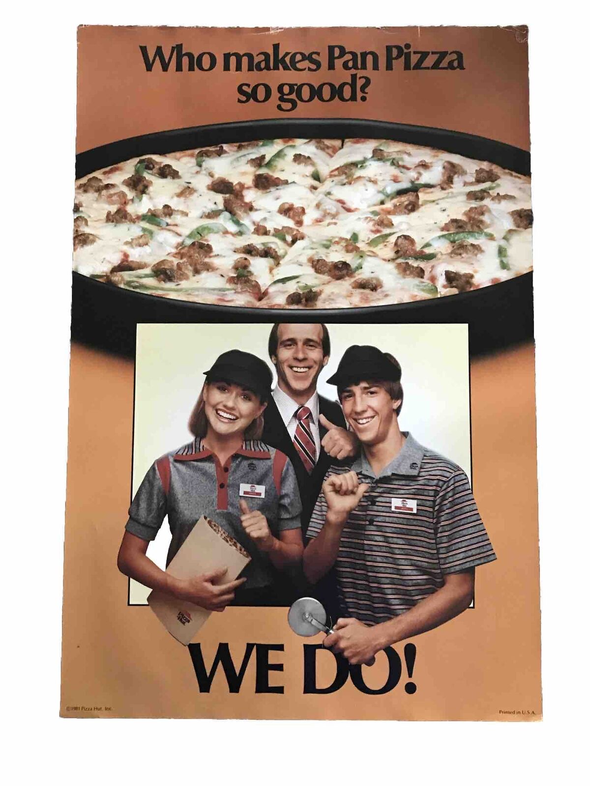Vintage 1981 Pizza Hut Poster 30”x20” Pan Advertisement Who Makes Pizza So Good?