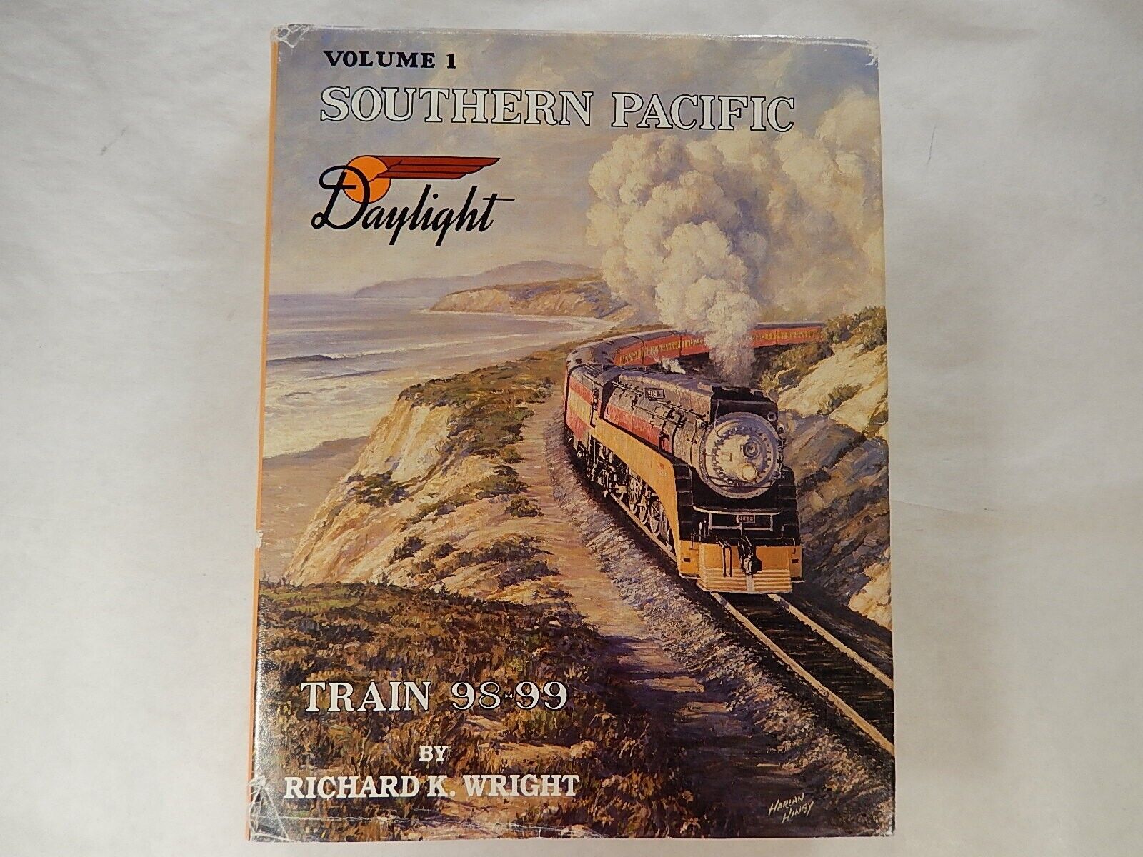 Southern Pacific Daylight: Train 98-99 by Richard K. Wright, 1986, SIGNED, VG+