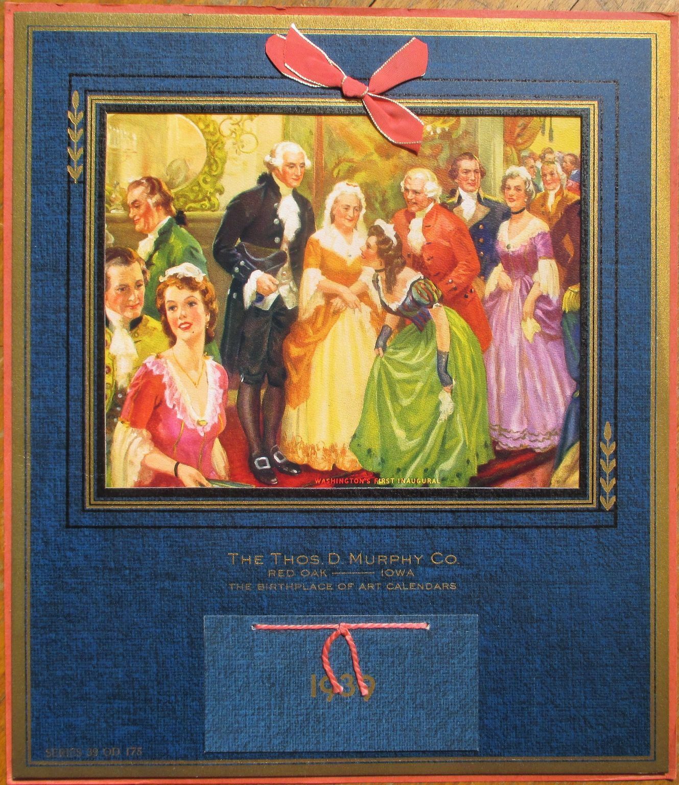 Patriotic 1939 Advertising Sample Calendar: George Washington\'s First Inaugural