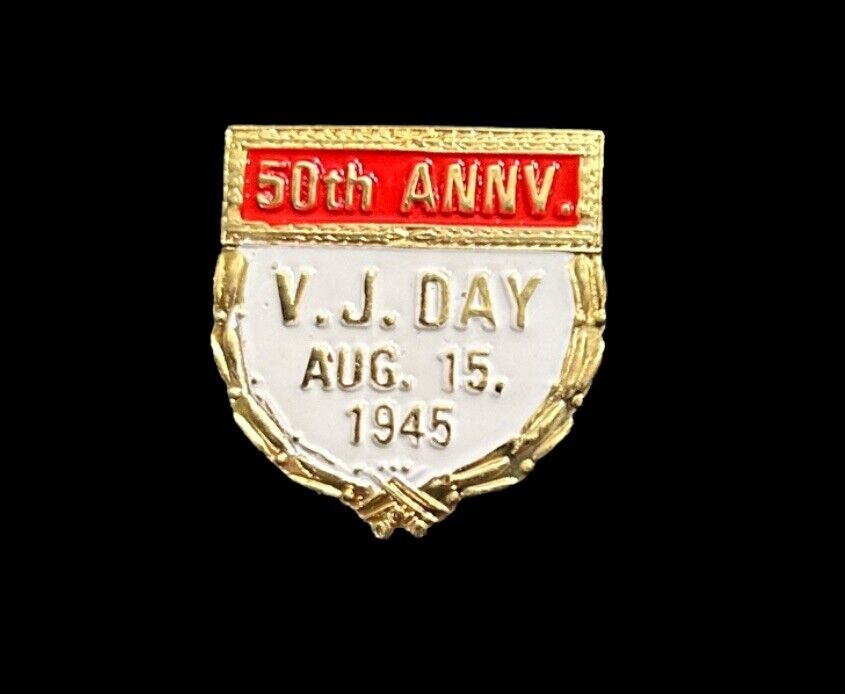 PATRIOTIC 50TH ANNIVERSARY VJ DAY PIN - VETERANS - FAST FREE TRACKED SHIPPING