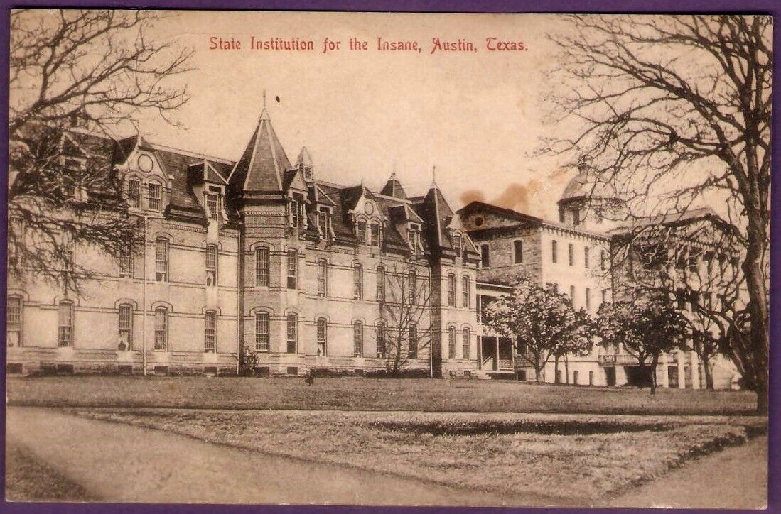 Austin Texas State Institution for the Insane Vintage Postcard