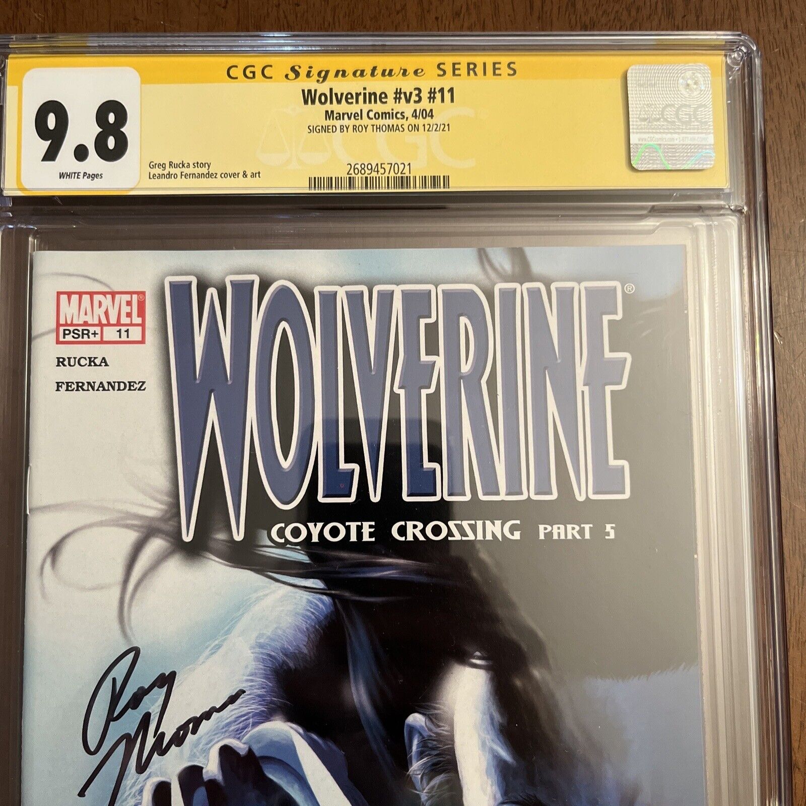 Vintage 2004 Wolverine Vol 3 #11 CGC 9.8 Signature Series Roy Thomas 2689457021