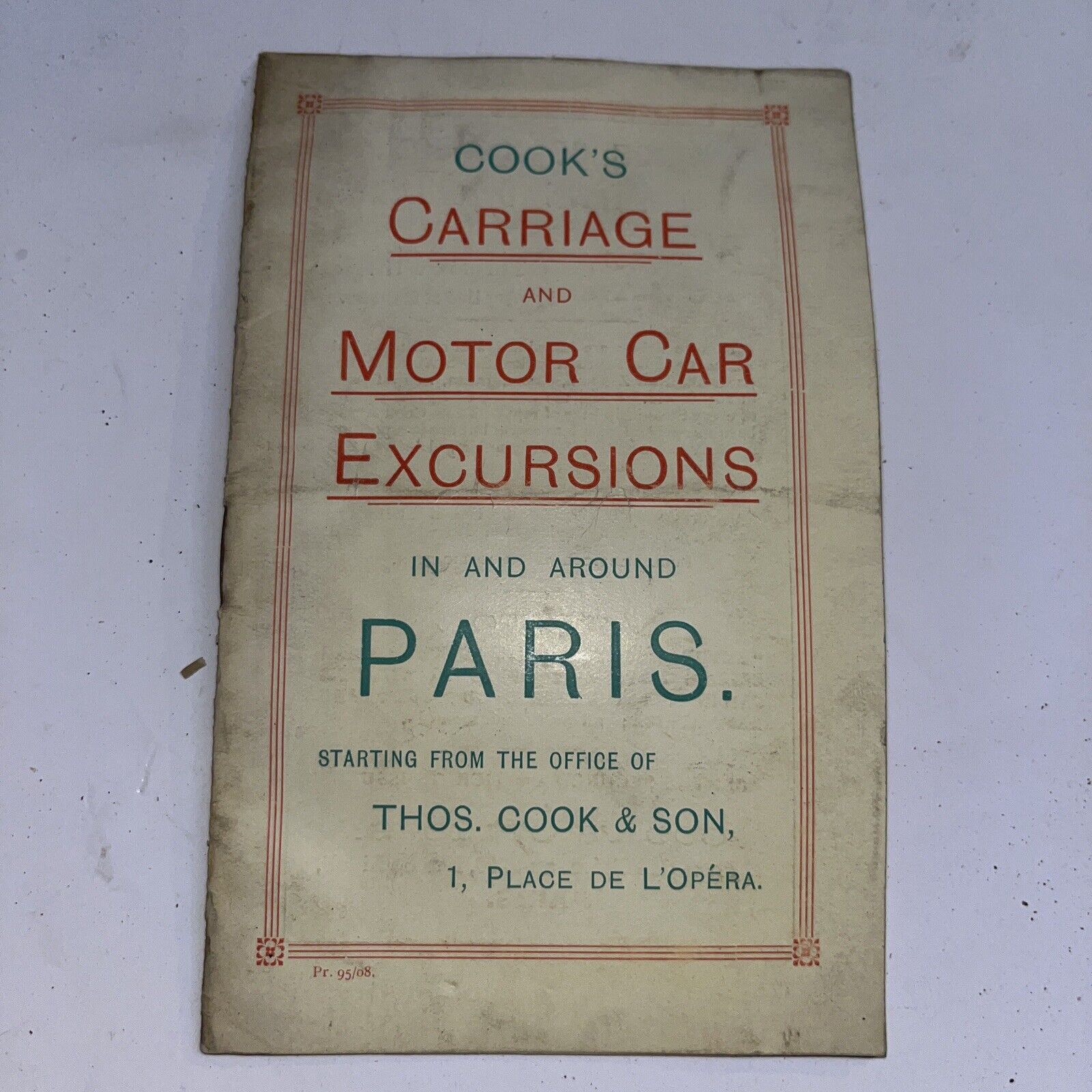 Antique Cook’s Carriage and Motor Car Excursions in Around Paris France