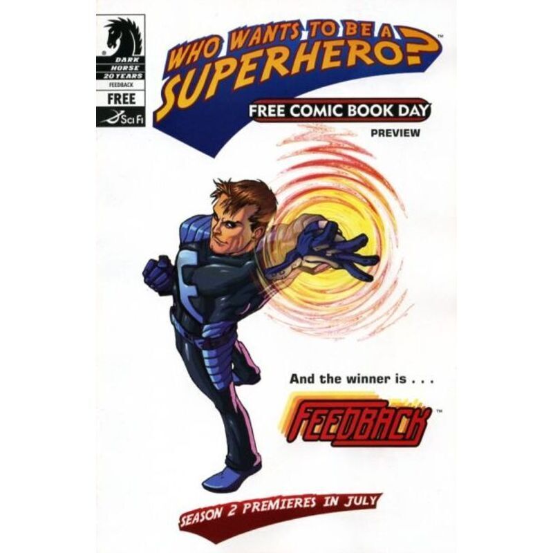 Who Wants to be a Superhero? Feedback FCBD edition #1 Dark Horse comics VF [i@