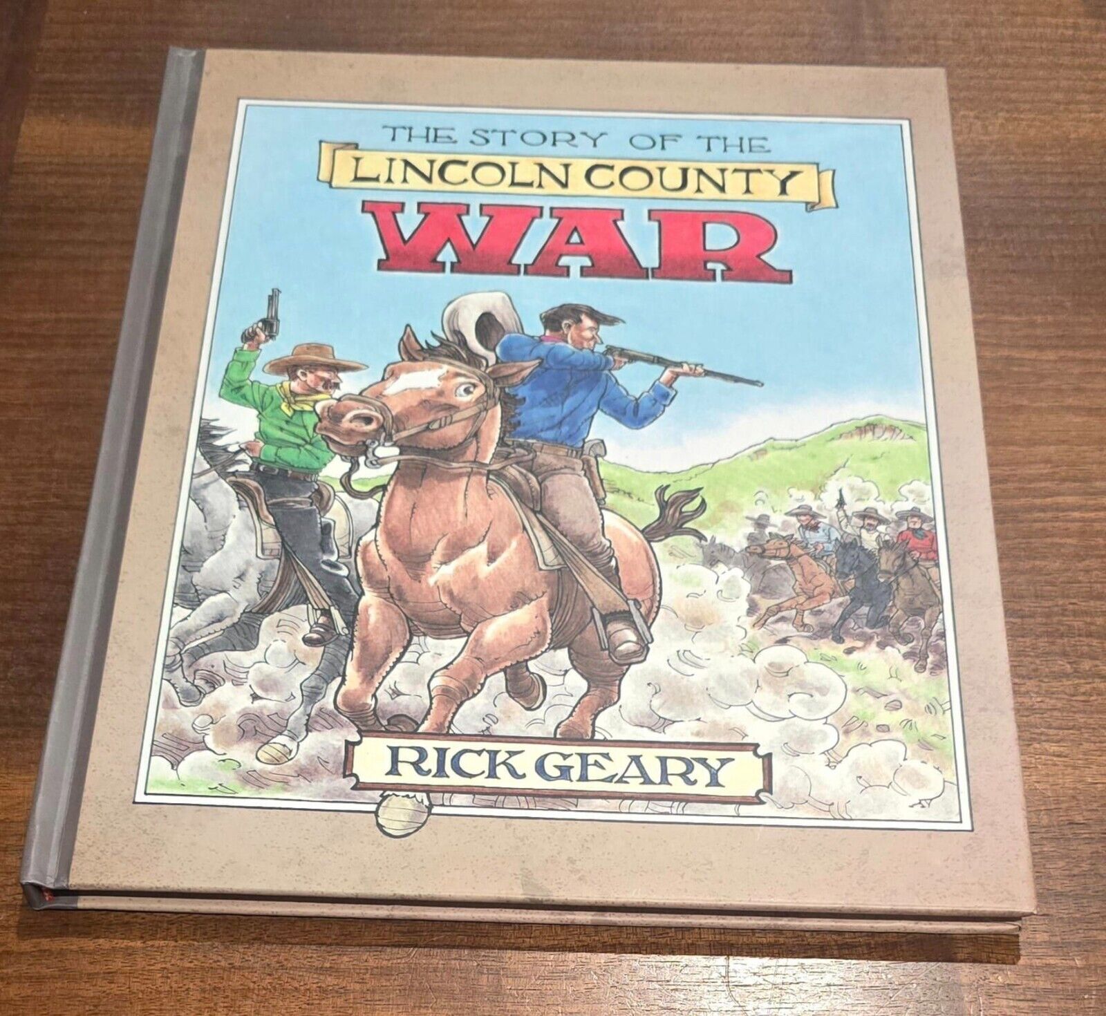 Rick Geary The Story Of The Lincoln County War  (Hardback) Signed Copy