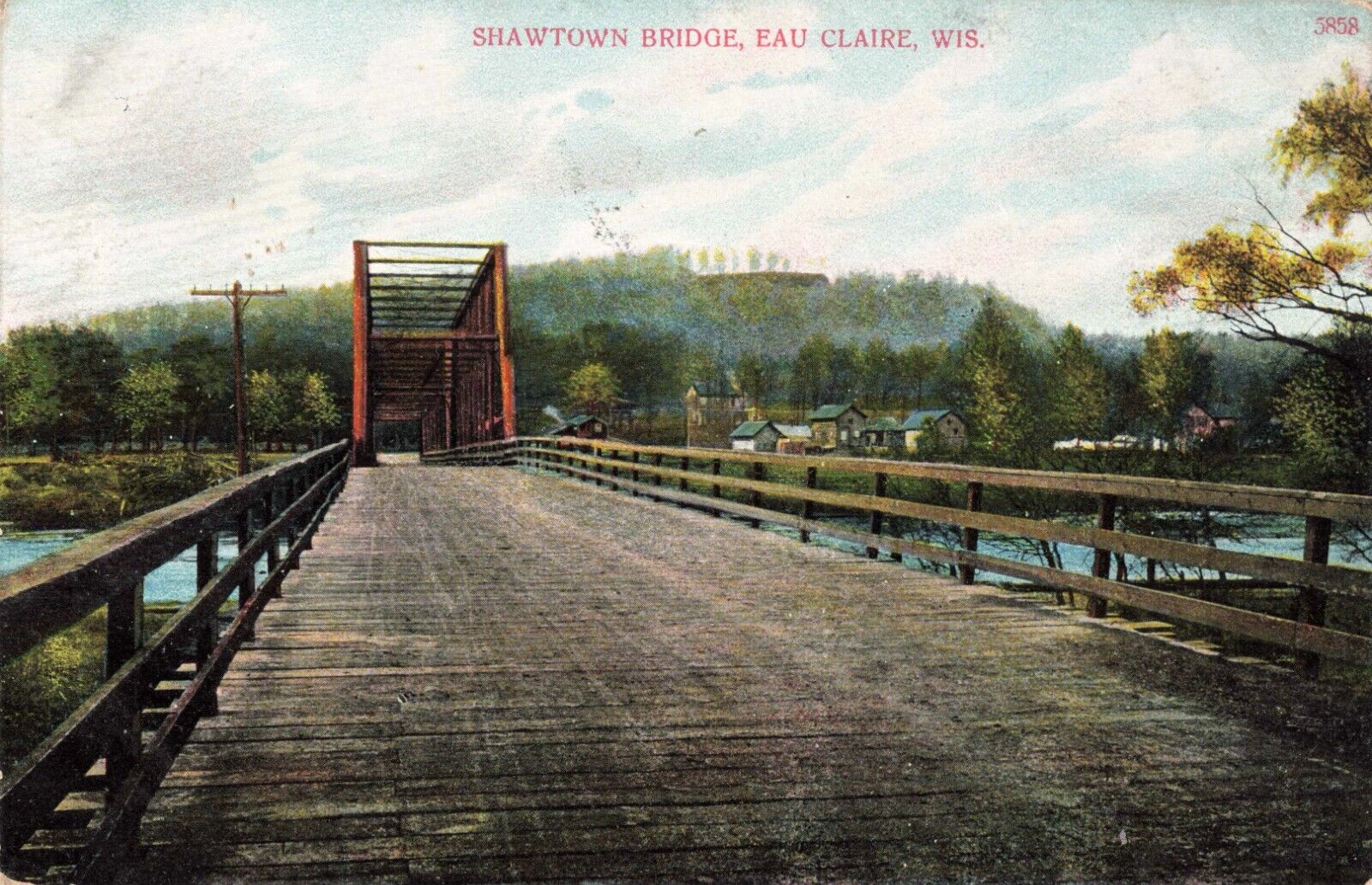 Shawtown Bridge Eau Claire Wisconsin WI 1907 Postcard