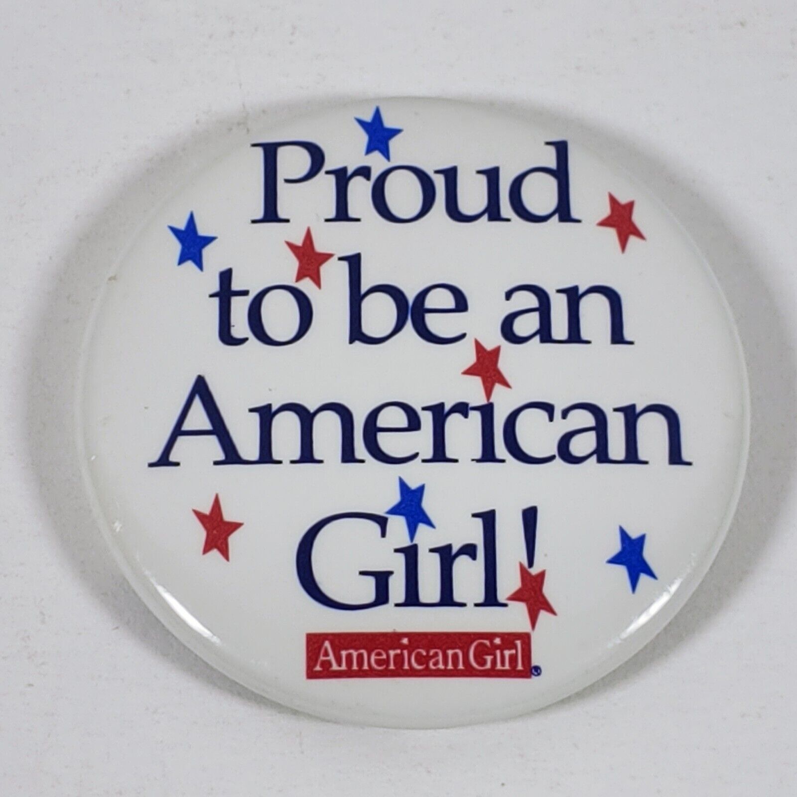 2002 Pleasant Co Proud To Be An American Girl Promo Button American Girl Doll