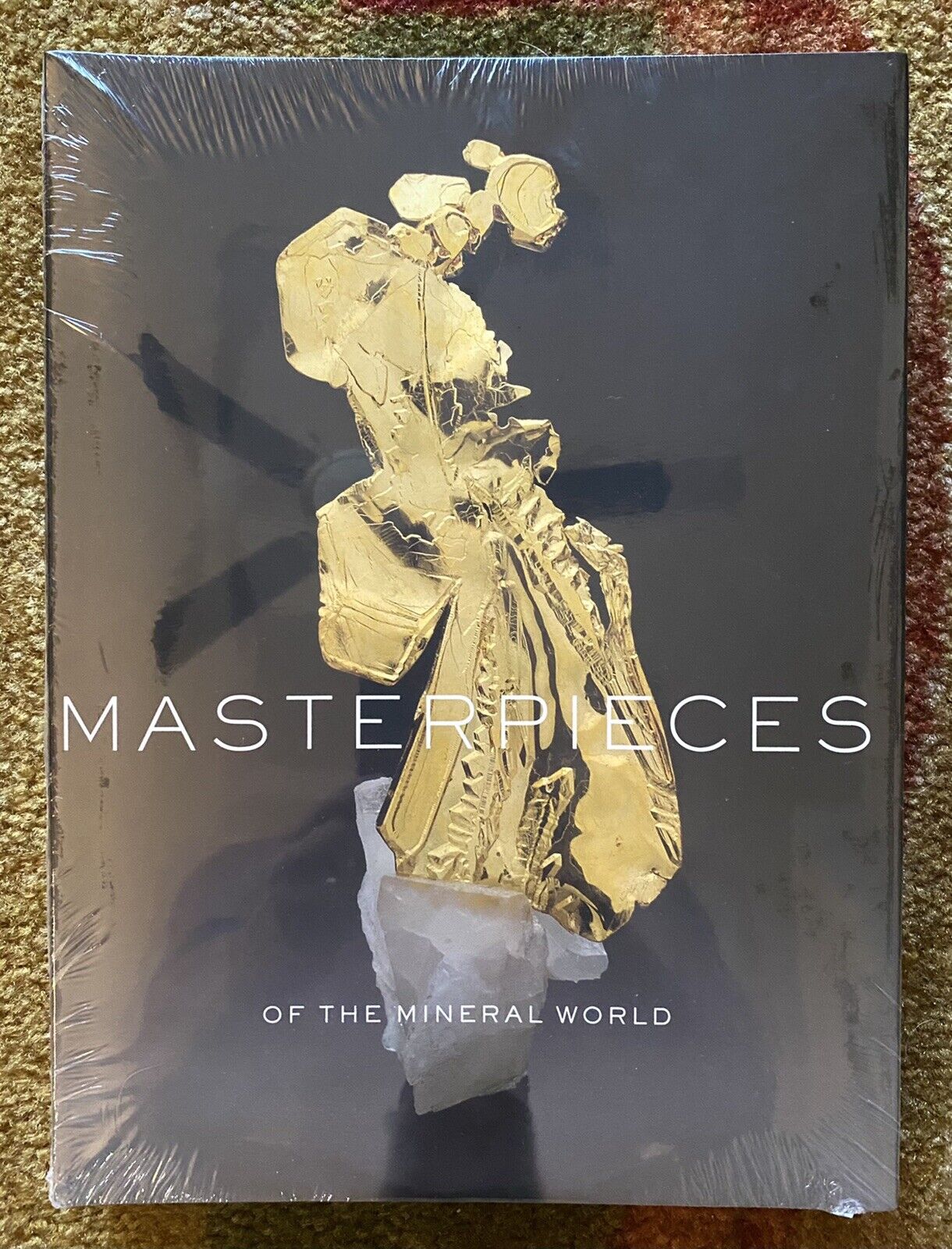 MASTERPIECES OF THE MINERAL WORLD, Hardcover Book 2004, New