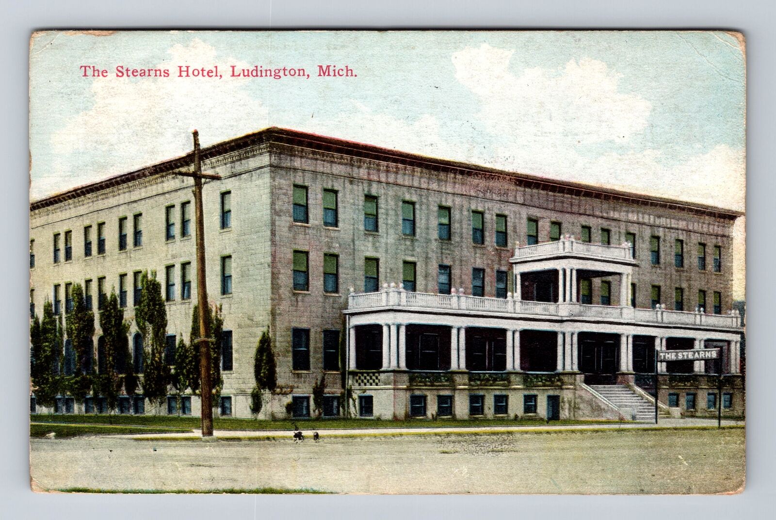 Ludington MI-Michigan, The Stearns Hotel Advertising, Vintage c1912 Postcard