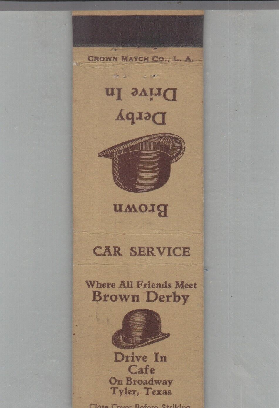 1930s Matchbook Cover Crown Match Co Brown Derby Drive In Cafe Tyler, TX