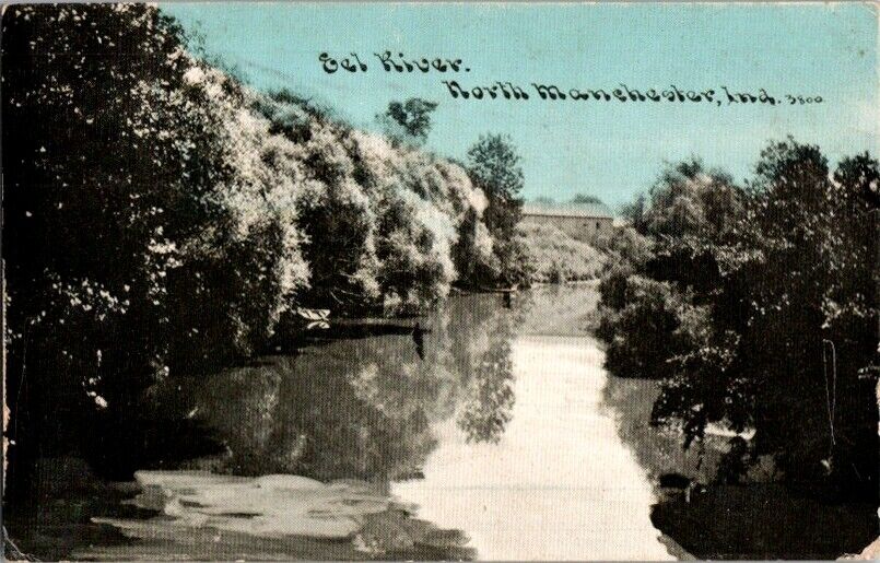 Vintage Postcard Eel River North Manchester IN Indiana 1910                J-563