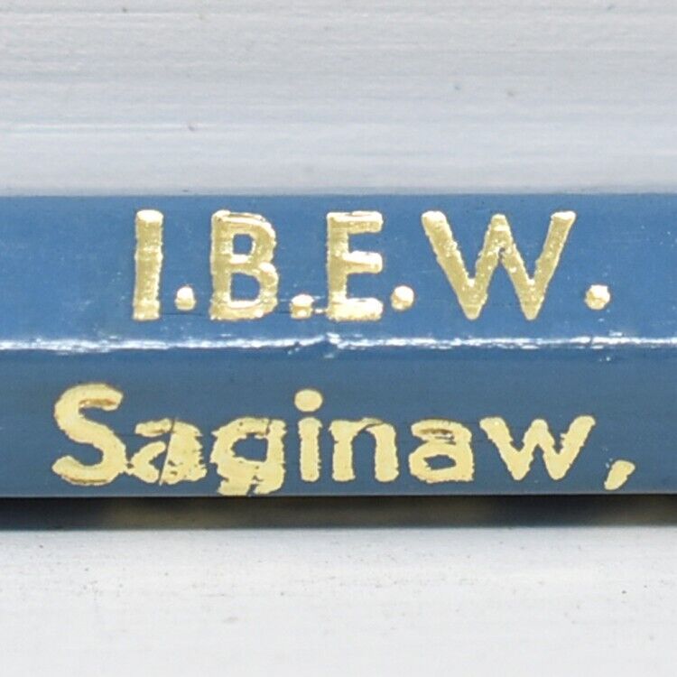 Vintage 1980s IBEW Local Union 557 Saginaw Michigan Advertising Pencil