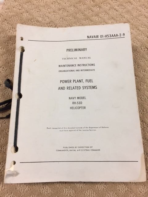 Navair Technical Manual FUEL & RELATED SYSTEMS -NAVY MODEL RH-53D HELICOPTER-73A