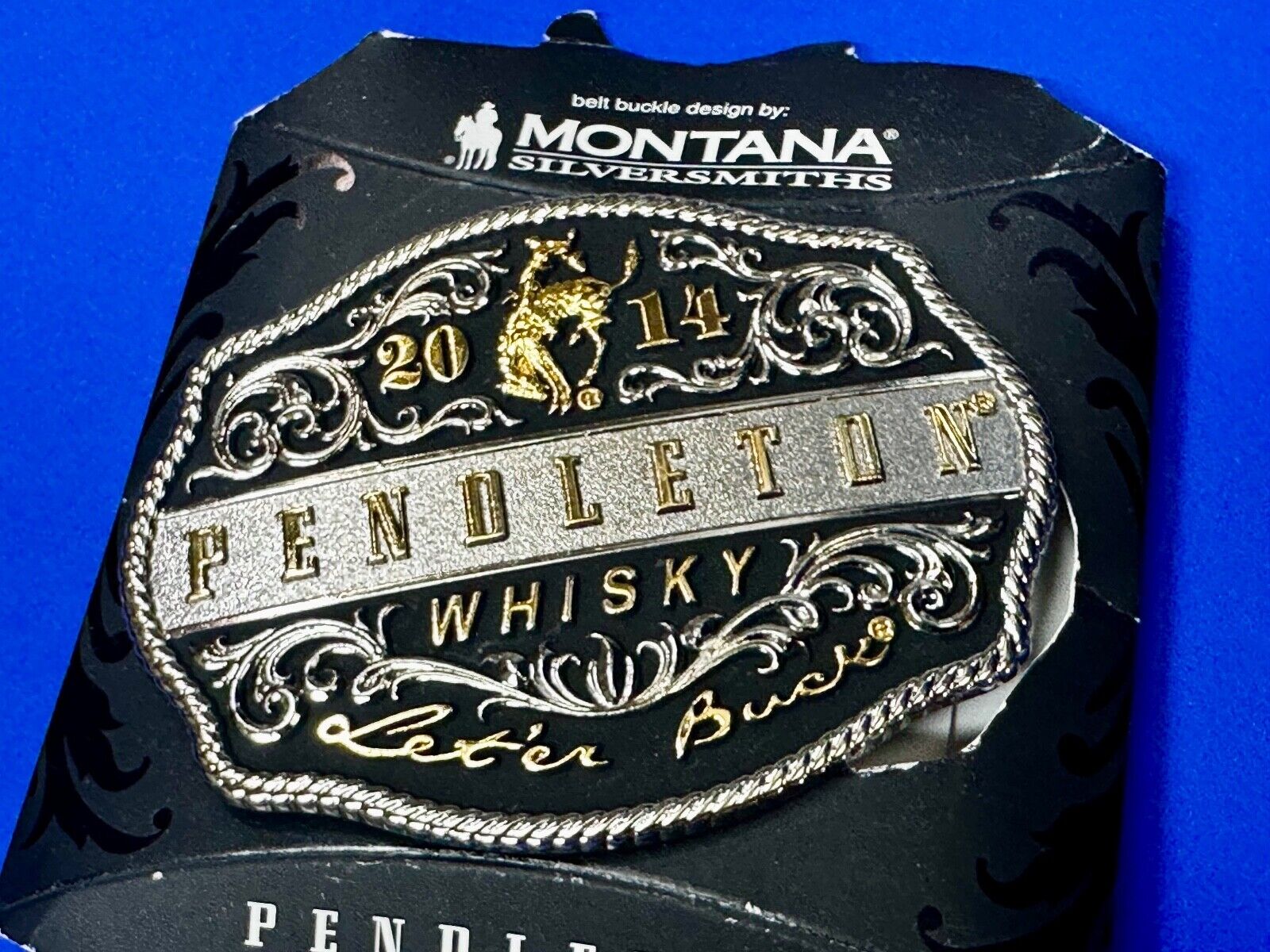 2014 Pendleton Whisky Let er Buck Rodeo Cowboys Montana Silversmiths Belt Buckle