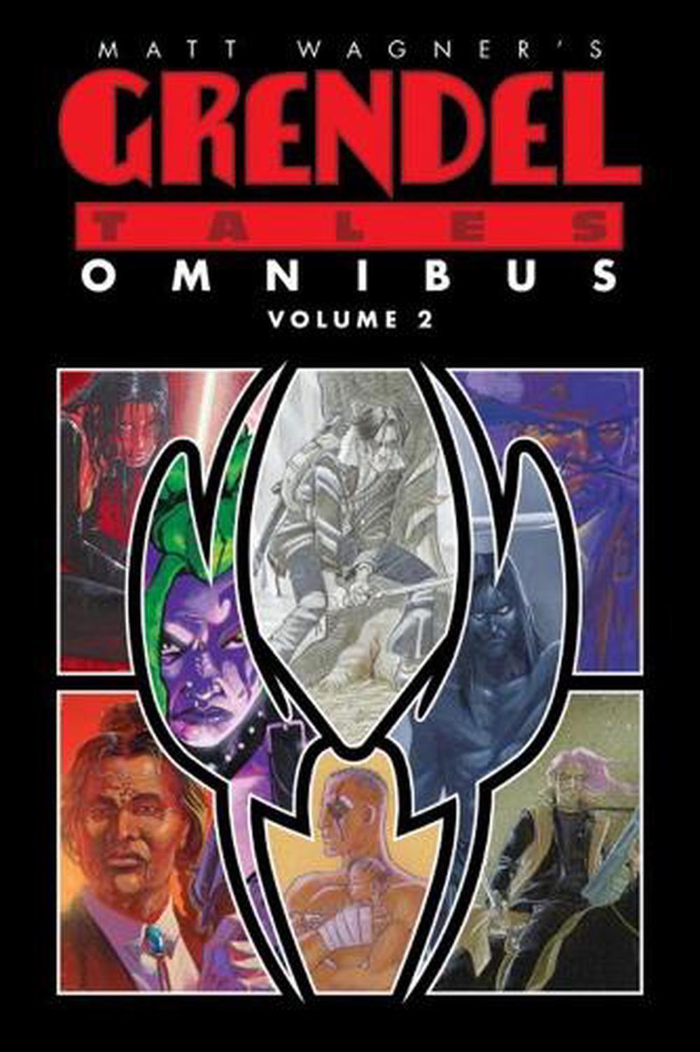 Matt Wagner's Grendel Tales Omnibus Volume 2 by Matt Wagner (English) Paperback 