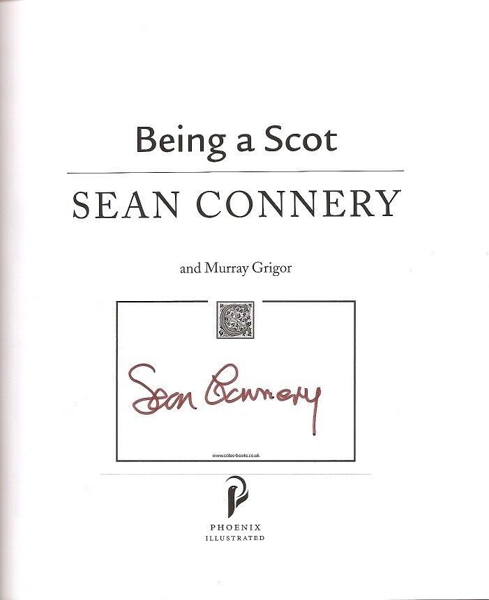 Sean Connery - Being A Scot - SIGNED AUTOGRAPHED BOOK - Indiana Jones