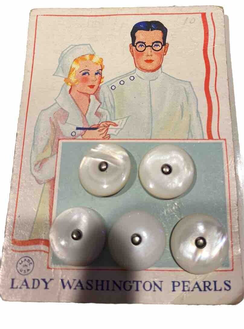Antique Vintage 5 Lady Washington Pearls Buttons on Card Doctor Nurse 1930’s NEW