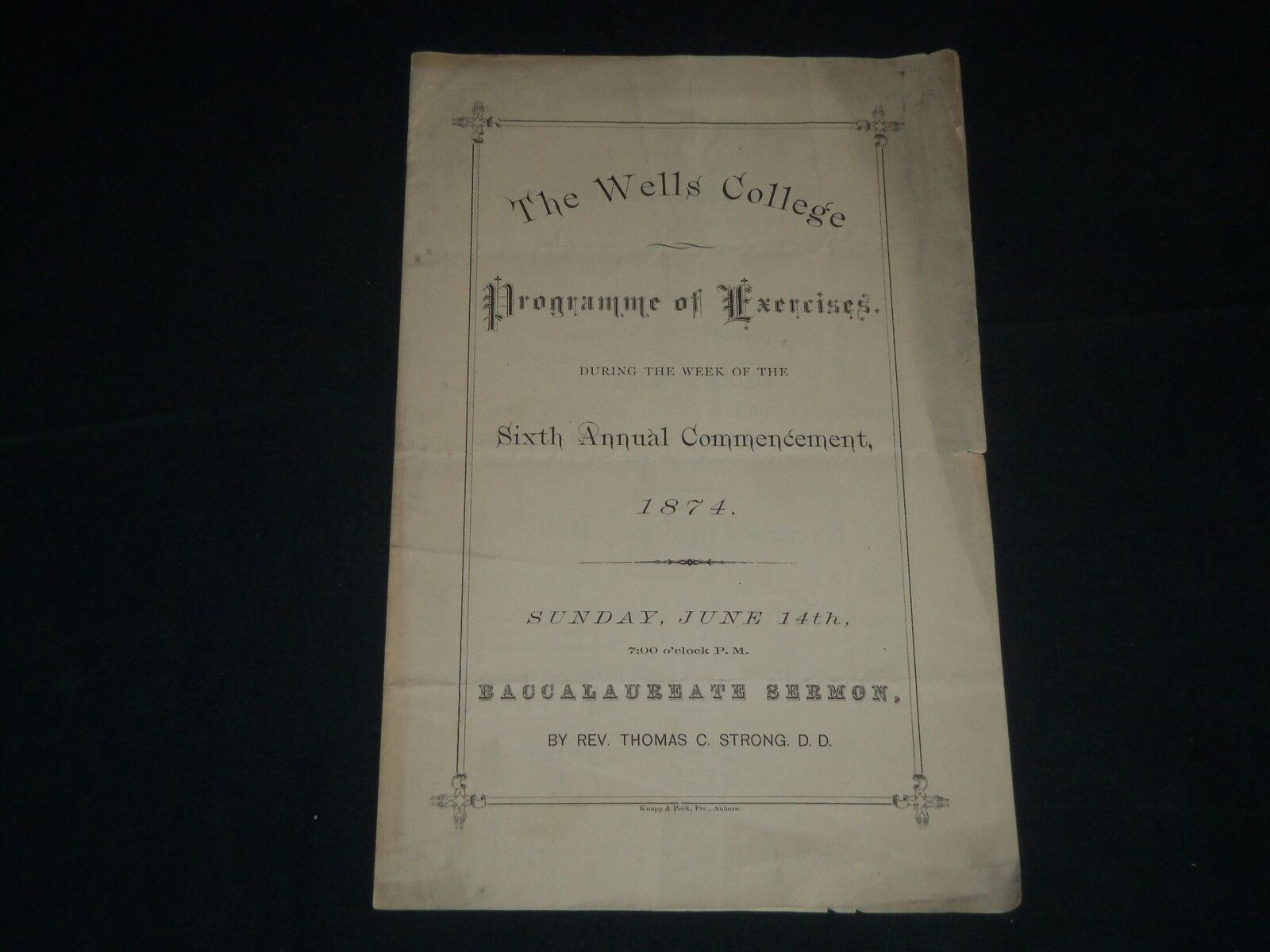 1874 THE WELLS COLLEGE PROGRAMME OF EXERCISES 6TH ANNUAL COMMENCEMENT - J 4492