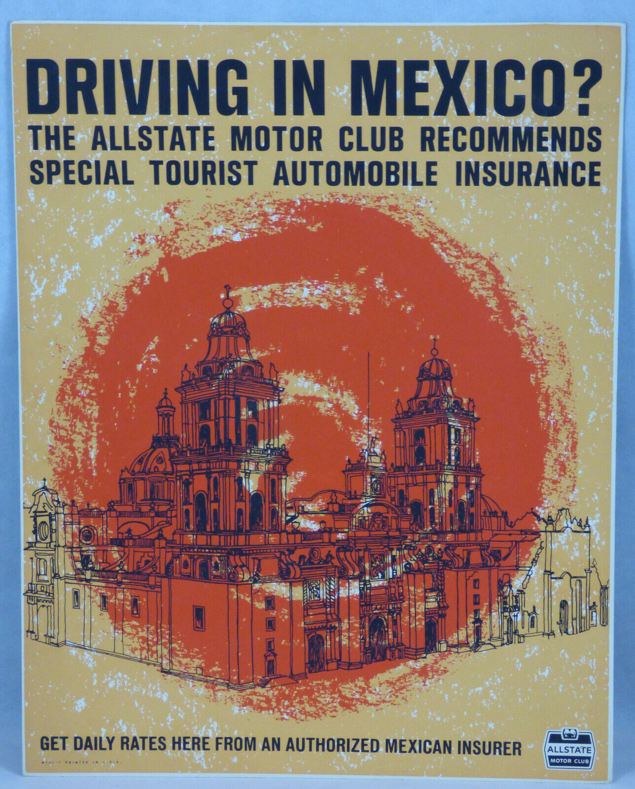 ALLSTATE MOTOR CLUB DRIVING IN MEXICO TRAVEL INSURANCE ADVERTISING POSTER 1960\'s