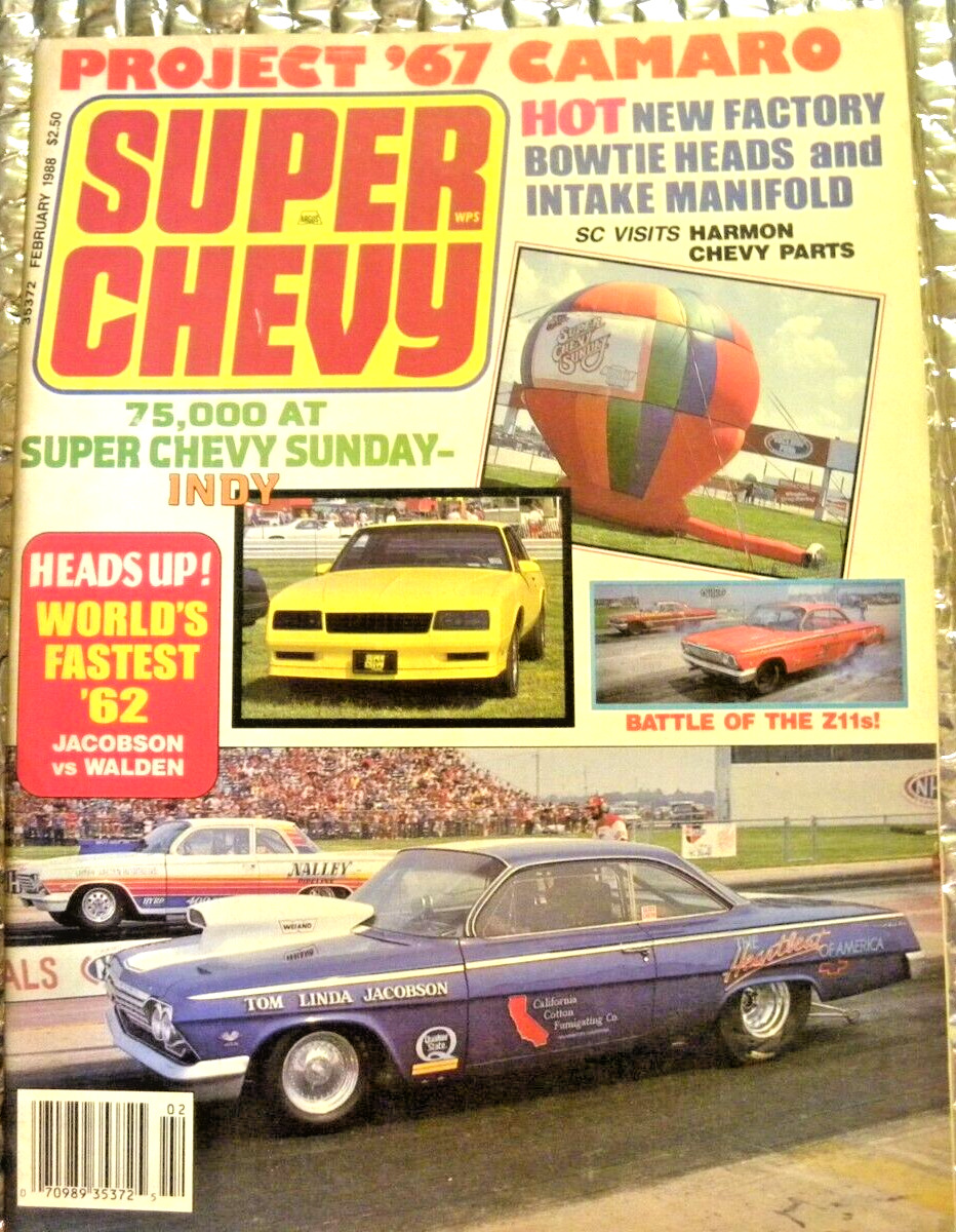 February 1988 Super Chevy Magazine Project 67 Camaro / Indy Super Chevy Sunday