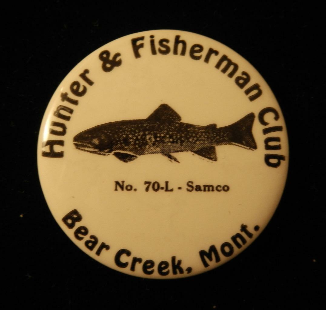 USA, c. 1950 Montana - Hunter & Fisherman Club - Large Pin-back