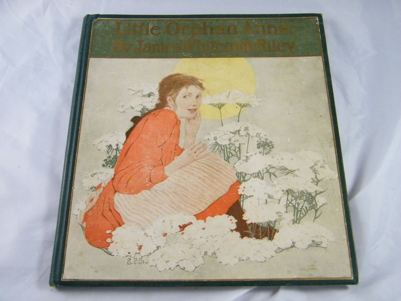 1908 LITTLE ORPHAN ANNIE BY JAMES WHITCOMB RILEY 