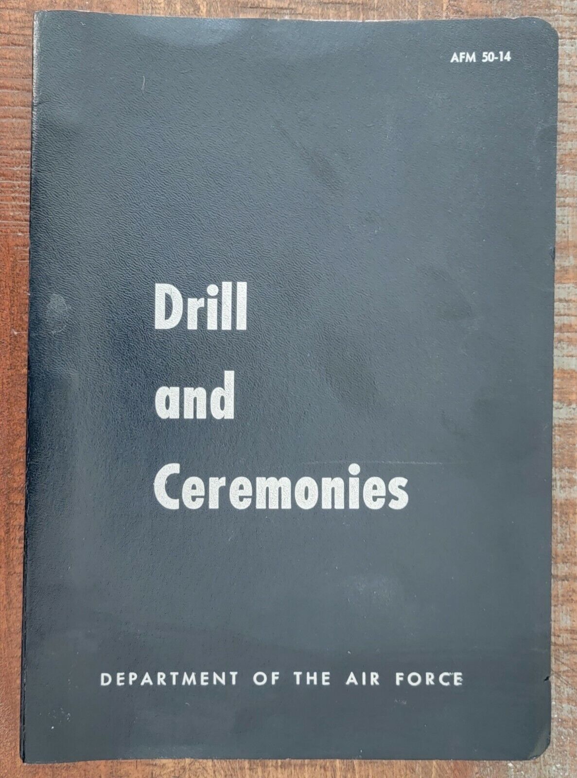 1953 Air Force Drill and Ceremonies Manual AFM 50-14