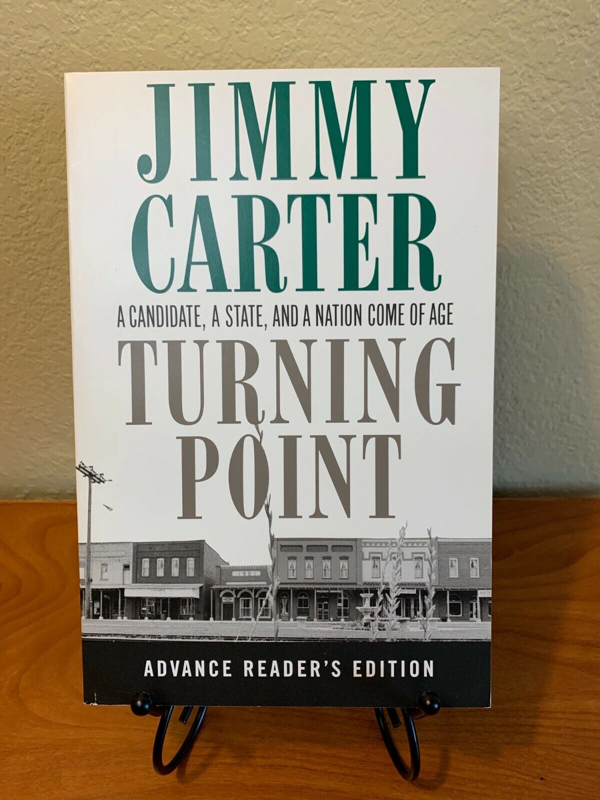 Jimmy Carter- Turning Point Signed Book (Advanced Readers Copy) ARC