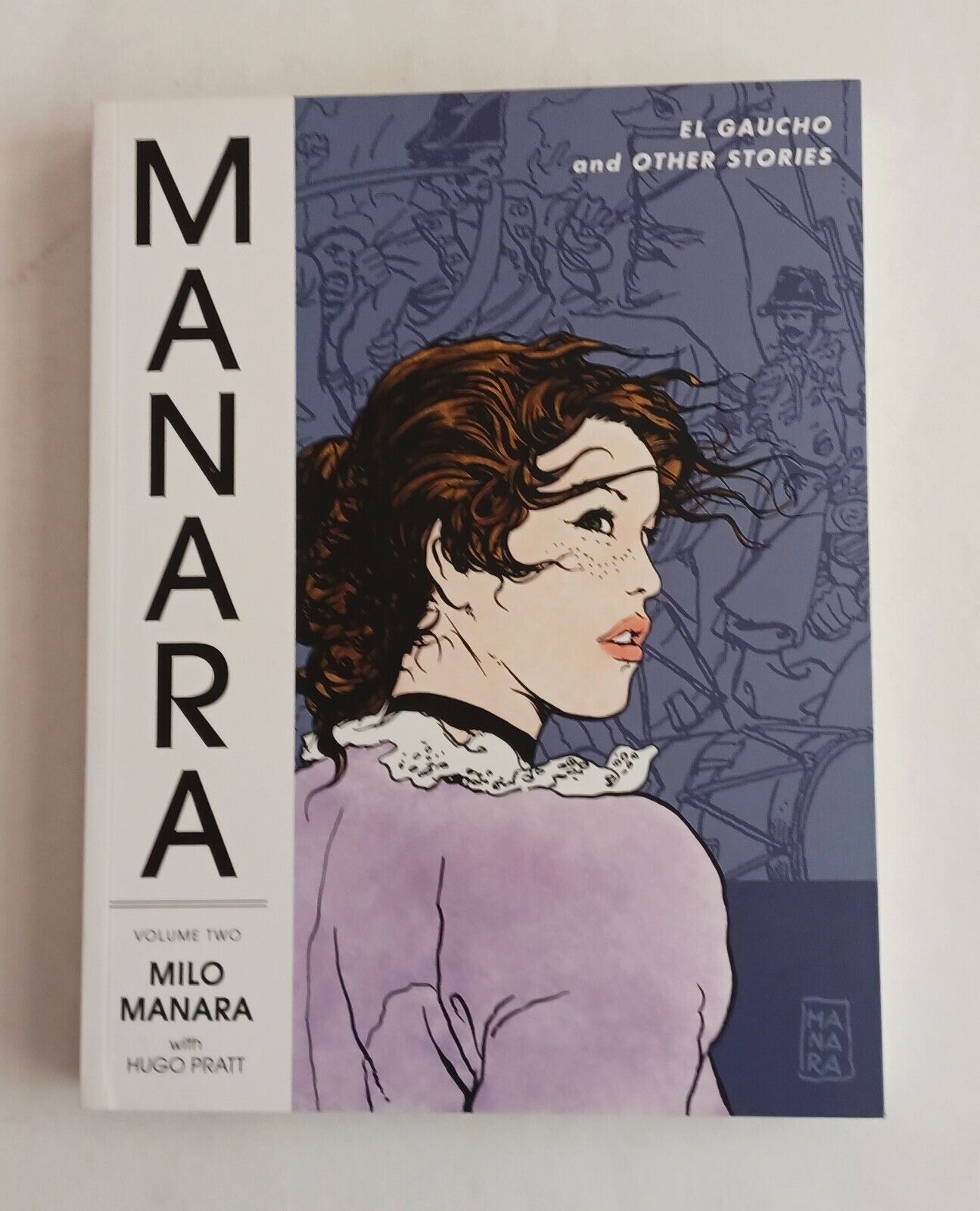 Manara Library, El Gaucho & Others, Vol. 2, 1st, 2017, SC, HG