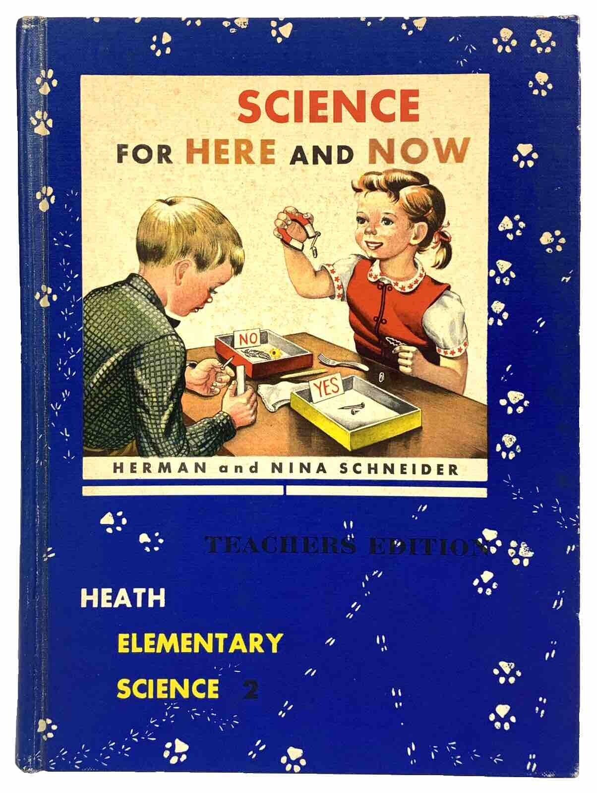 Science For Here and Now 1959 Vintage Teachers Edition Elementary School Book