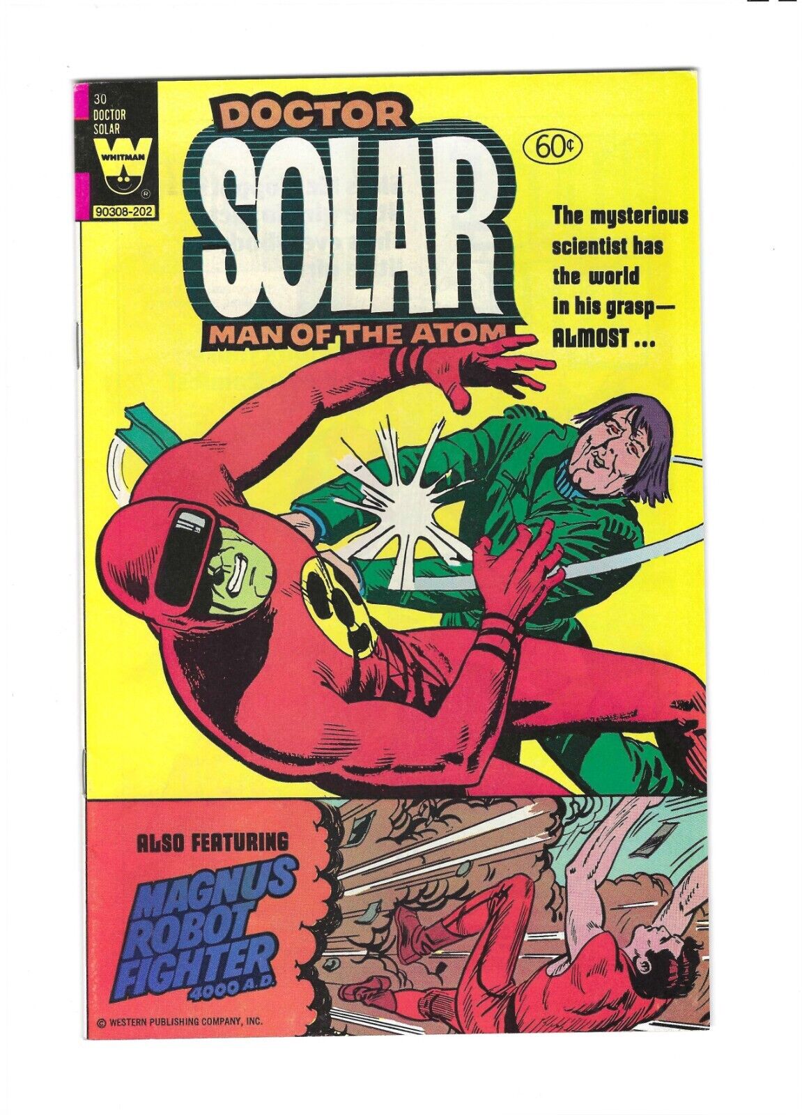 Doctor Solar, Man of the Atom #30: Dry Cleaned: Pressed: Bagged: Boarded: NM 9.4
